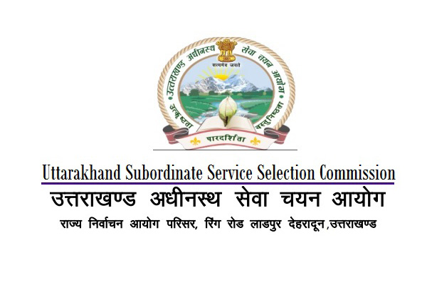 Uttarakhand Subordinate Service Selection Commission (UKSSSC)