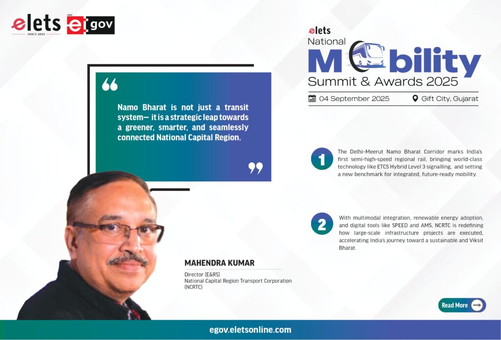 Accelerating Regional Mobility: Green, Integrated and Digitally Driven, The Namo Bharat Way