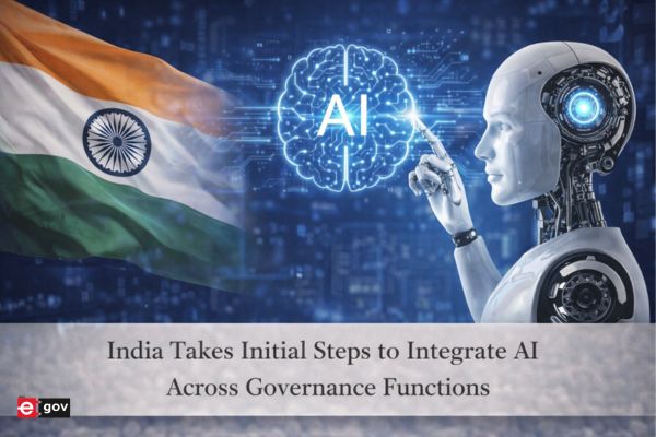India Takes Initial Steps to Integrate AI Across Governance Functions <br/>