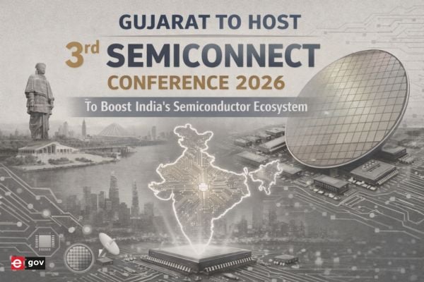 Gujarat to Host 3rd Semiconnect Conference 2026 to Boost India’s Semiconductor Ecosystem
