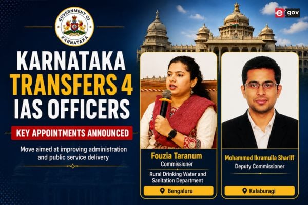 Karnataka Transfers 4 IAS Officers; Fouzia Taranum, Mohammed Ikramulla Shariff Among Key Appointments