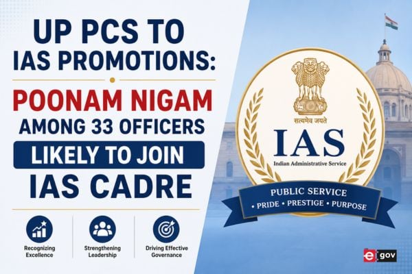 UP PCS to IAS Promotions: Poonam Nigam Among 33 Officers Likely to Join IAS Cadre
