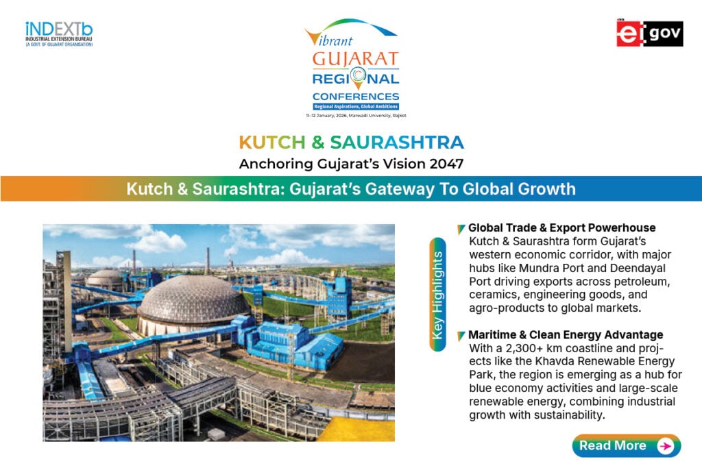 Kutch & Saurashtra gujarat’s gateway to global growth 